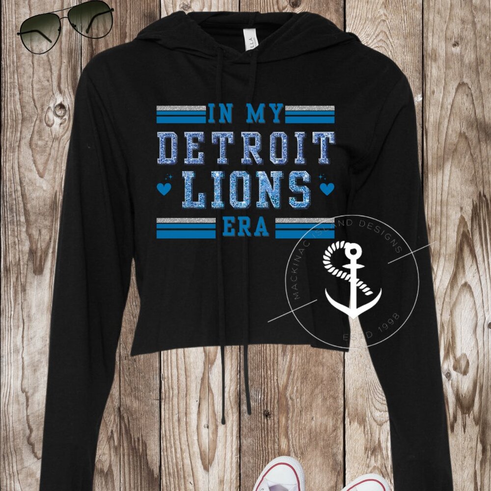 In My Detroit Lions Era Crop Hoodie Small-2XL Bella Canvas Glitter Design